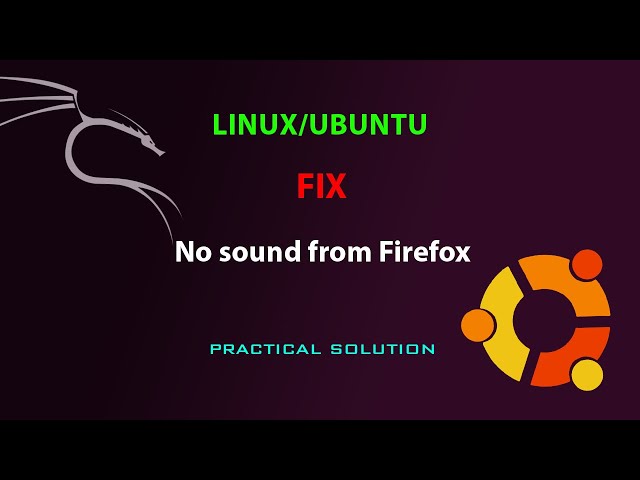 Jak vyřešit zvuk Ubuntu/Firefox